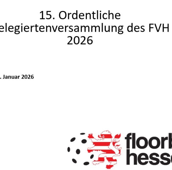 XV. Ordentliche Delegiertenversammlung des Floorball Verbands Hessen